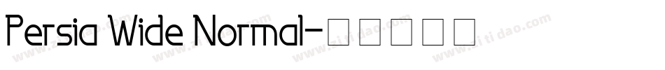 Persia Wide Normal字体转换